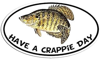 Magnet 3x5 inch Oval Have A Crappie Day Sticker -Decal Fish Bumper Fishing Rod Lake pan Magnetic Magnet Vinyl Sticker