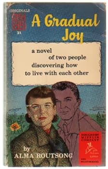Paperback A Gradual Joy Book