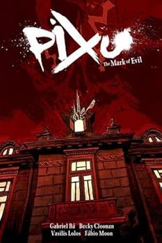 Hardcover Pixu: The Mark of Evil Book