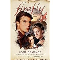 Firefly - Coup de Gr&acirc;ce