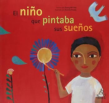 Paperback NIÑO QUE PINTABA SUS SUEÑOS EL [Spanish] Book