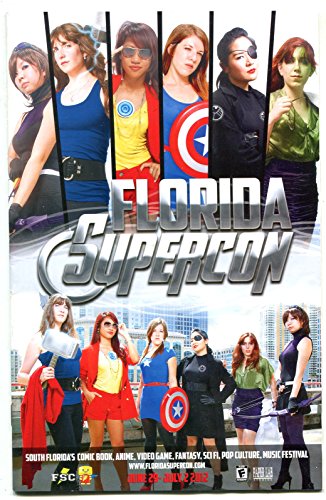 Florida Super Con 2012 Program: Guests & Events