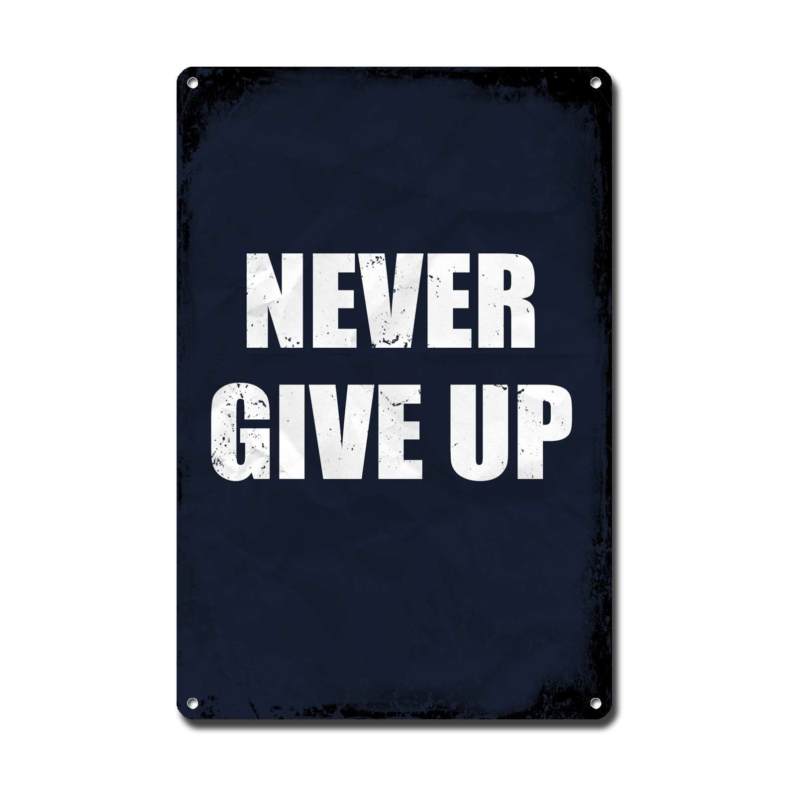 peiyeety Metal Sign Tin Sign Vintage Wall Art Inspirational Mottoes Never Give Up Funny Bathroom Decor for Restaurant 8"x12"