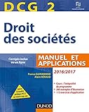  DCG 2 Droit des sociétés: Manuel et applications