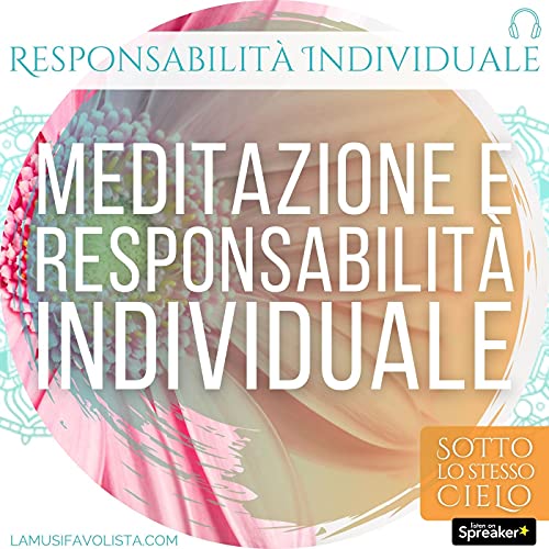 『Episodio 04 • Meditazione e Responsabilità Individuale』のカバーアート
