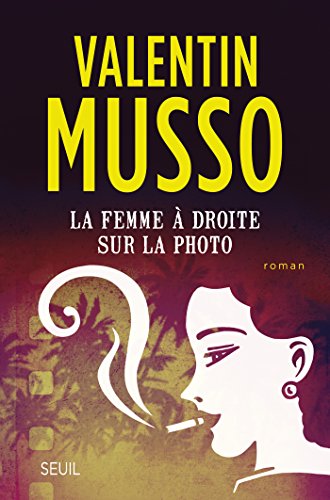 La femme à droite sur la photo (Romans français (H.C.))