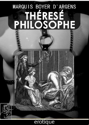 Thérèse Philosophe (French Edition)