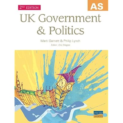 AS UK Government & Politics Textbook, 2nd Edition