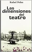 Las Dimensiones del Teatro 8479489839 Book Cover