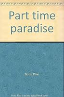 Part Time Paradise 0889624089 Book Cover