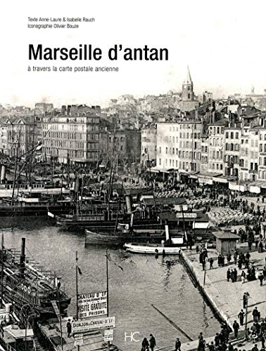 Télécharger Marseille d'antan Livre PDF Gratuit