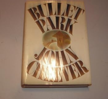 Bullet Park: A Novel by John Cheever