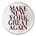 Make New York Great Again - 3