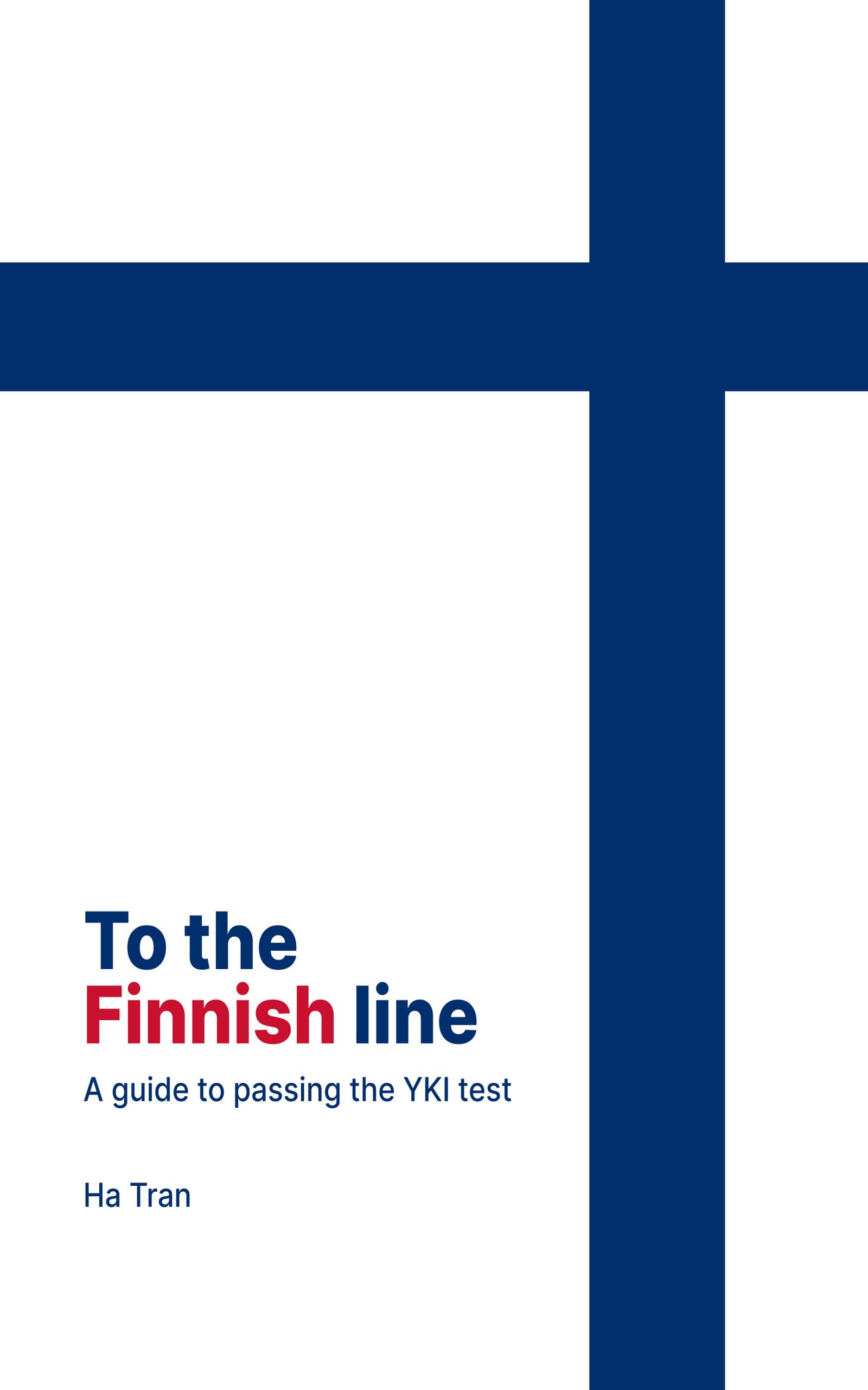 To the Finnish line: A guide to passing the YKI test