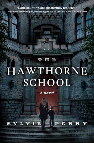 The Hawthorne School: A Novel