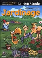 Le petit guide illustré du jardinage 2884613900 Book Cover