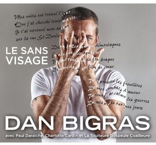 Le Sans Visage CD [Audio CD] Dan Bigras