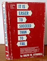 It is easier to succeed than to fail B0007DWIQY Book Cover