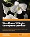 WordPress 3 Plugin Development Essentials