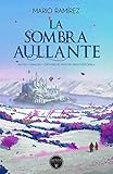  La sombra aullante