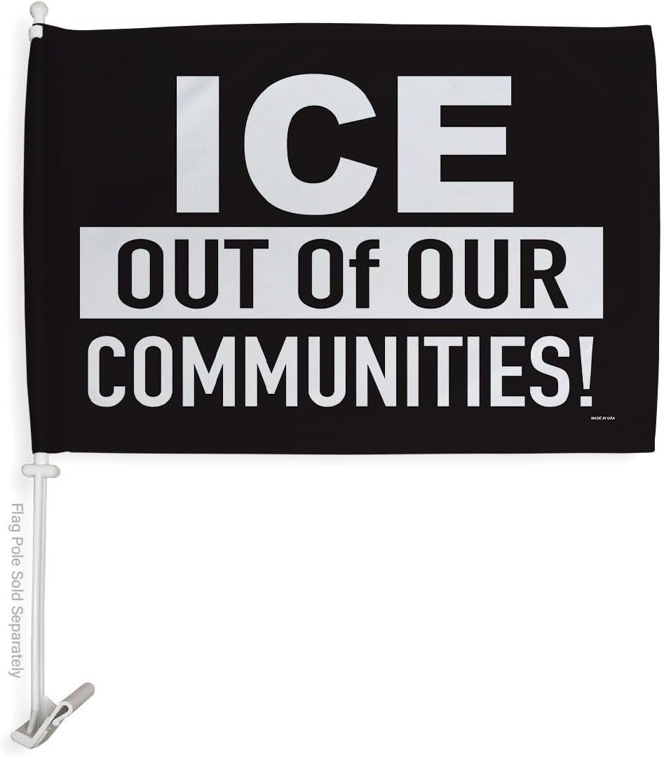 ICE Out of Our Communities Flag for Car Decorations Bandera para Carros Window Clip Pole Mount Truck Rod Protest Sign Poster Independence Day Mexican Auto Accessories