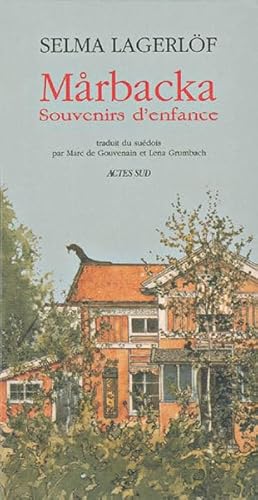 Marbacka - souvenirs d'enfance [French] 2742714685 Book Cover