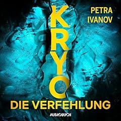 Die Verfehlung Audiobook By Petra Ivanov cover art