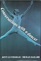 Conversations With a Dancer 0312169426 Book Cover