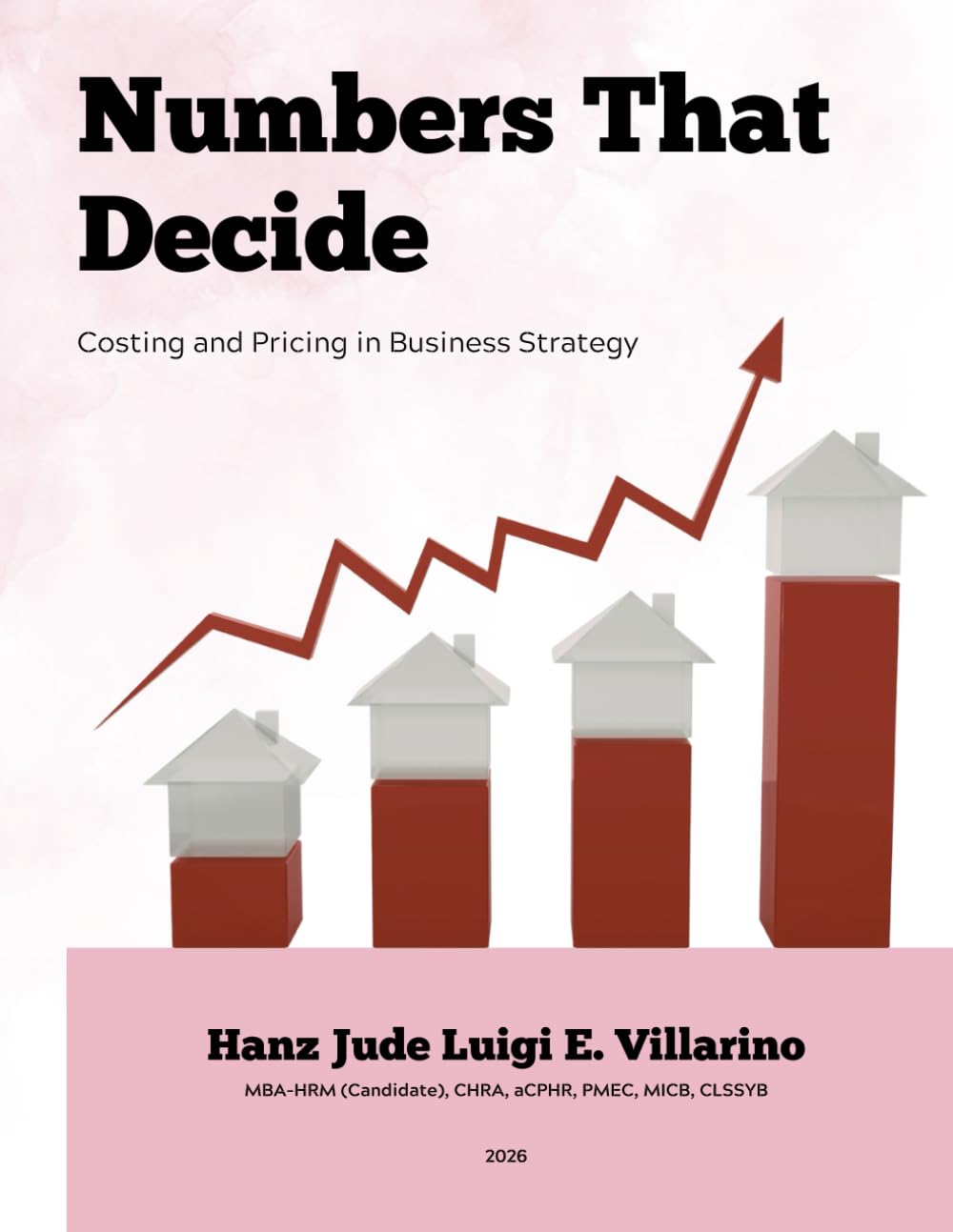 Numbers That Decide: Costing and Pricing in Business Strategy