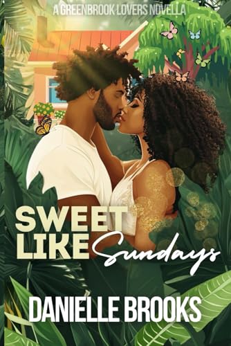 Sweet Like Sundays: A Romance Novella (Greenbrook Lovers)
