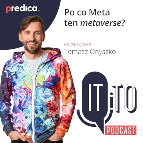 #15: Po co Meta ten metaverse?