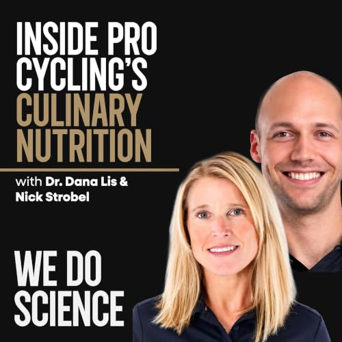 Nutrition for Pro Cycling: From Plate to Performance - Dr. Dana Lis & Nicki Strobel
