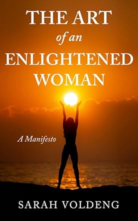 The Art of an Enlightened Woman