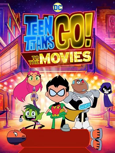 Teen Titans Go! to the Movies
