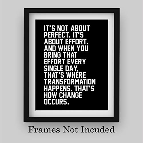 "It's Not About Perfect-It's About Effort"-Life Quotes Wall Art-8 x 10" Motivational Poster Print-Ready To Frame. Inspirational Home-Office-Classroom-Desk Decor. Perfect Sign to Inspire Effort!