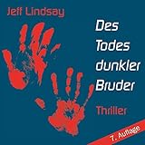  Des Todes dunkler Bruder / Darkly dreaming Dexter (inkl. 7 CDs)
