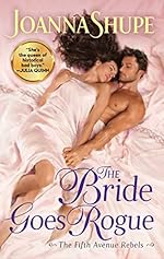 The Bride Goes Rogue: A Novel (The Fifth Avenue Rebels Book 3)