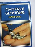 Man-Made Gemstones 0470266066 Book Cover