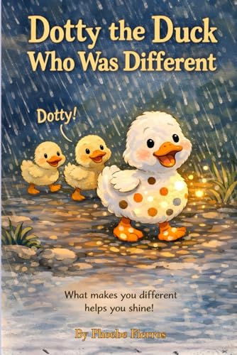 Dotty the Duck Who Was Different