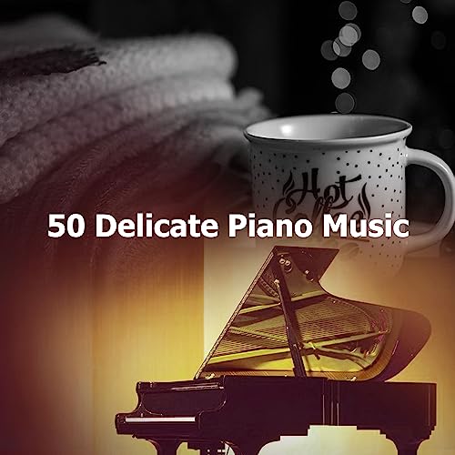 Play 50 Delicate Piano Music by Solo Piano on Amazon Music