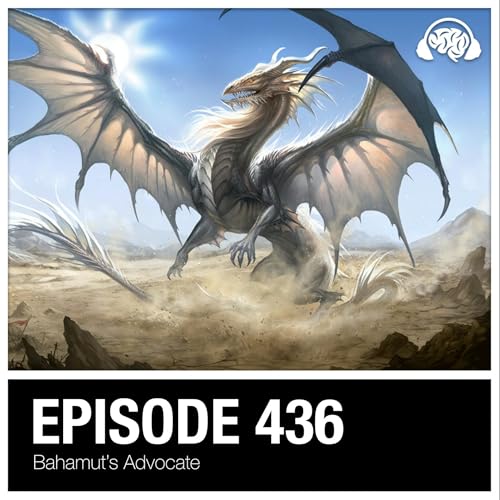 436: Bahamut’s Advocate Podcast Por arte de portada