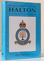 The History of Royal Air Force Halton 0721208940 Book Cover