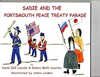 Sadie and the Portsmouth Peace Treaty Parade 1934582573 Book Cover