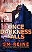 Once Darkness Falls: An Urban Fantasy Novel (Preternatural Affairs Book 7)