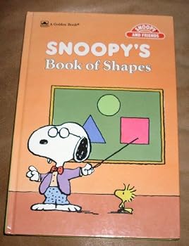 Snoopy's Bk Of Shapes Concept (Snoopy and Friends) - Book  of the Golden Books Snoopy and Friends