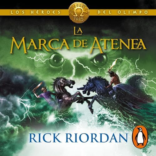La marca de Atenea: Los héroes del Olimpo 3