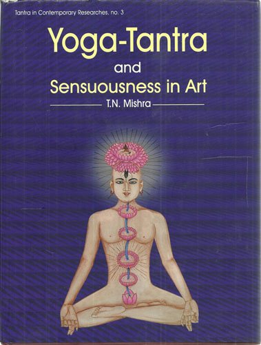 Yoga Tantra and Sensuousness in Art