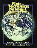 Plate Tectonics: A Different View by Reed, John K.;Creation Research Society (2000) Paperback