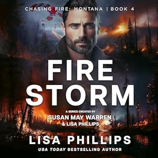 Firestorm Audiolibro Por Susan May Warren, Lisa Phillips arte de portada