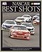 NASCAR Best Shots: The Greatest Photography in NASCAR History
